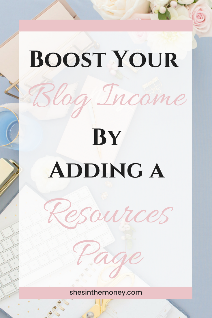 Boost your blog income by adding a resources page.