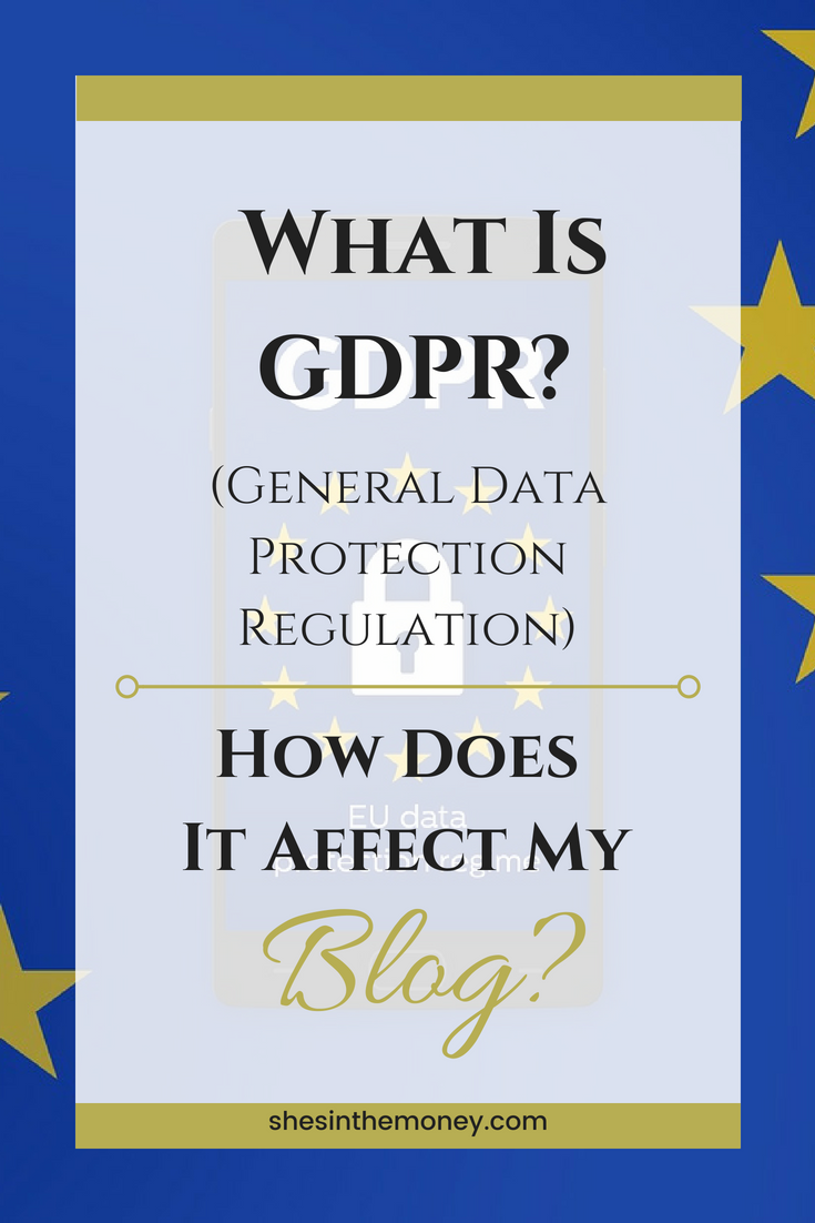 What is GDPR? And how does it affect my blog?