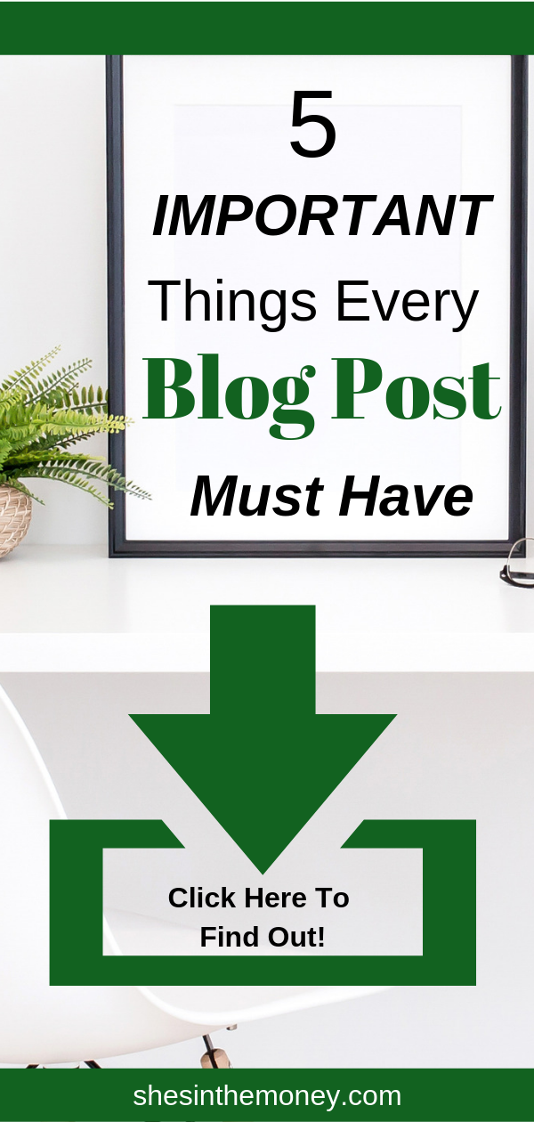 5 Important Things Every Blog Post Must Have