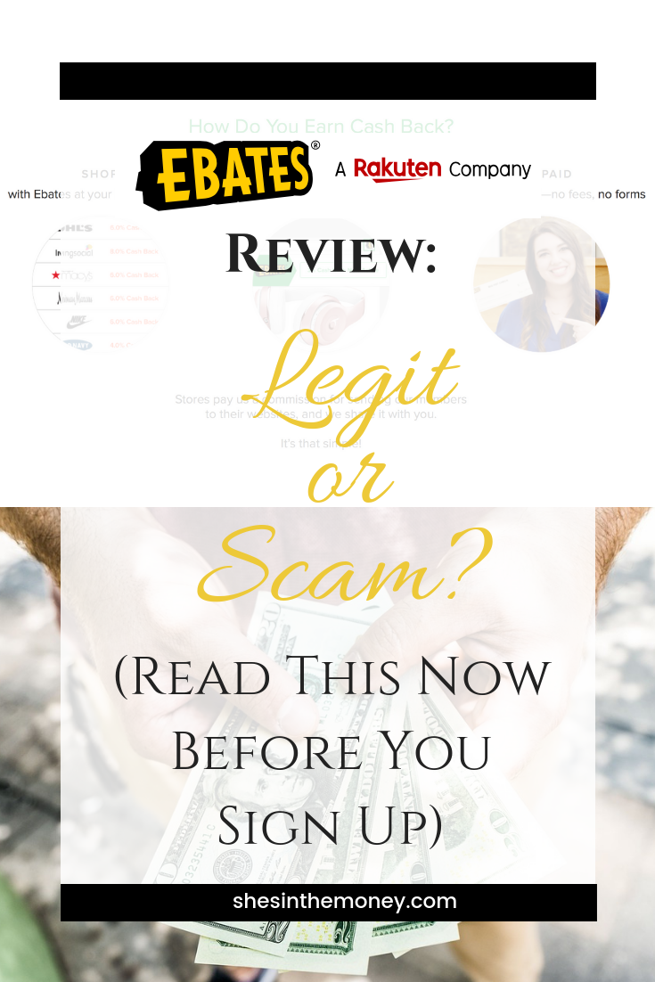 Ebates Review: Legit or Scam? (Read This Now Before You Sign Up)