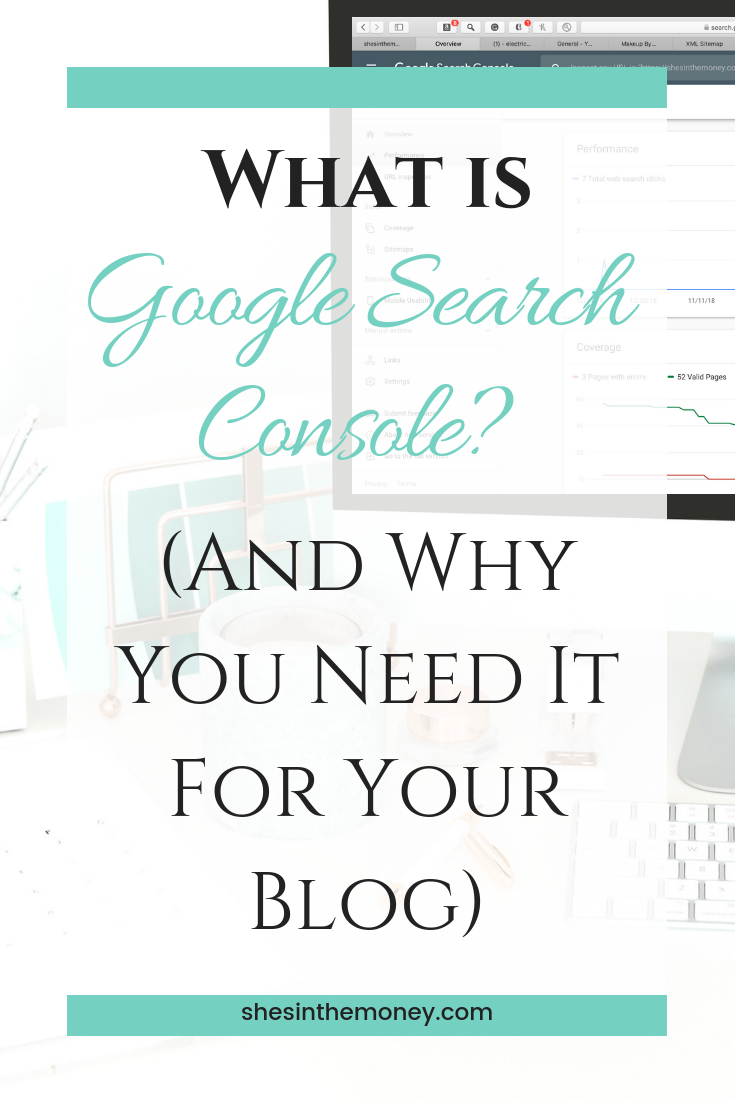 What is Google Search Console? And why you need it for your blog.